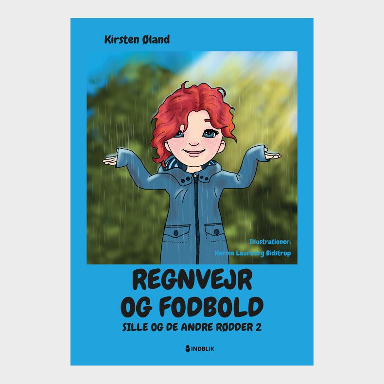Regnvejr Og Fodbold - Kirsten �land - Bog