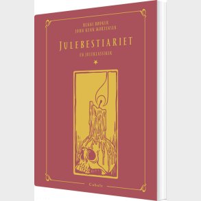 Julebestiariet - En Juleklassiker - John Kenn Mortensen - Bog