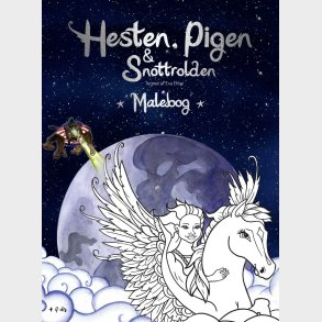 Hesten, Pigen Og Snottrolden - Malebog - Eva Ehler - Bog