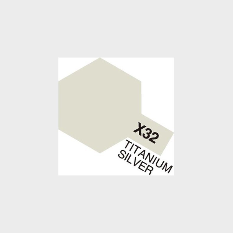 Tamiya - Acrylic Mini - X-32 Titanium Silver Gloss 10 Ml - 81532