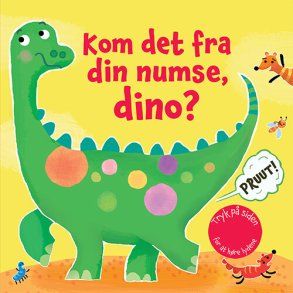 Kom Det Fra Din Numse, Dino? - Bog