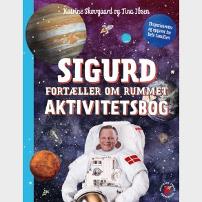 Sigurd Fort�ller Om Rummet - Aktivitetsbog - Sigurd Barrett - Bog