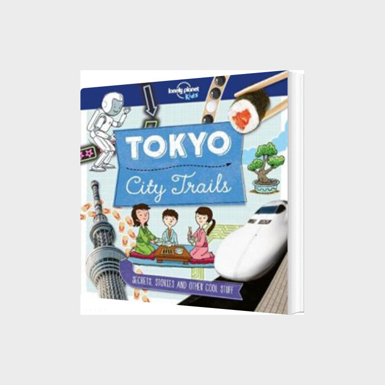 Tokyo City Trails - Lonely Planet Kids - Diverse - English Book