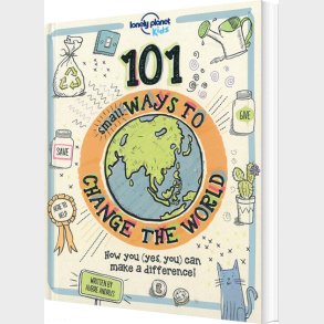 101 Small Ways To Change The World - Lonely Planet Kids - English book
