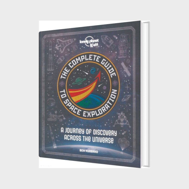 The Complete Guide To Space Exploration - Lonely Planet Kids - English book