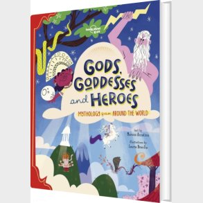Gods, Goddesses, And Heroes - Lonely Planet Kids - English book