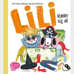 Lili Kl�der Sig Ud - Kim Fupz Aakeson - Bog