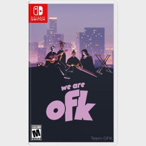 We Are Ofk - Nintendo Switch