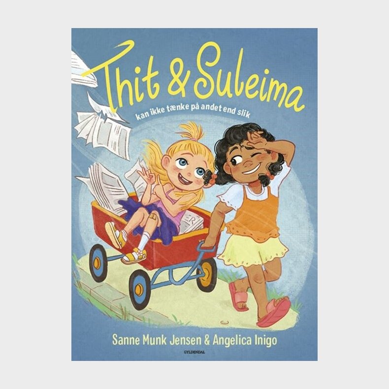 Thit & Suleima Kan Ikke T�nke P� Andet End Slik - Sanne Munk Jensen - Bog