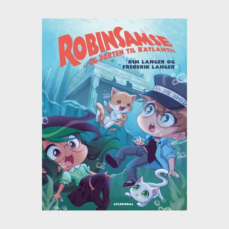 Robinsamse 11 - Robinsamse Og Porten Til Katlantis - Kim Langer - Bog