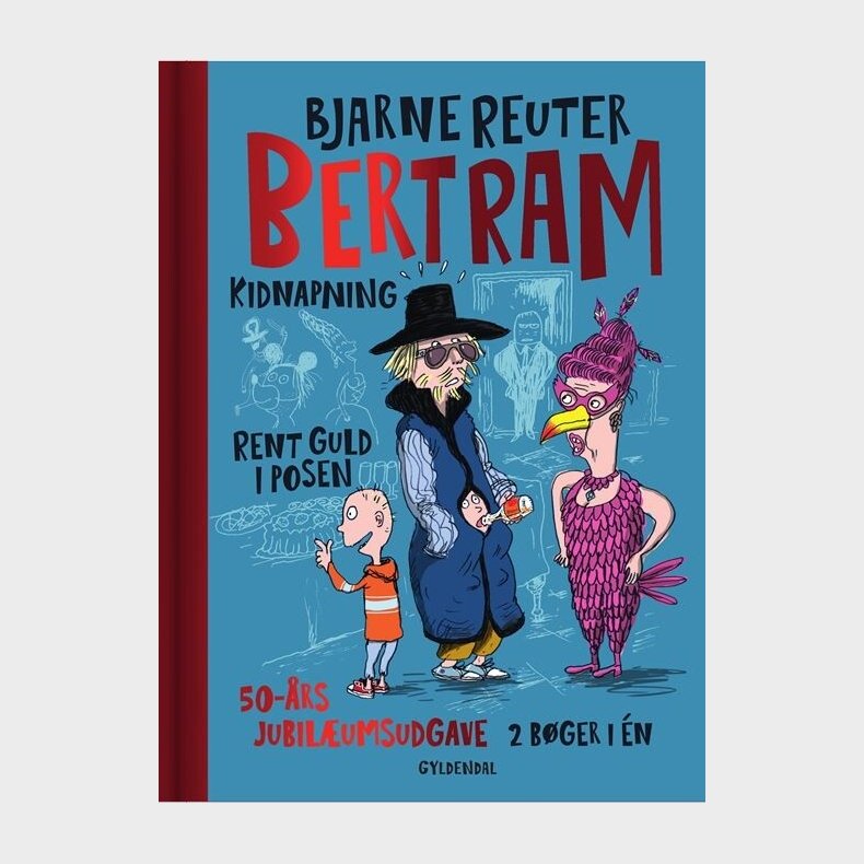 Bertram - Kidnapning Og Rent Guld I Posen - Bjarne Reuter - Bog