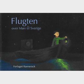 Flugten Over Mn Til Sverige - Celina Pomykala - Bog