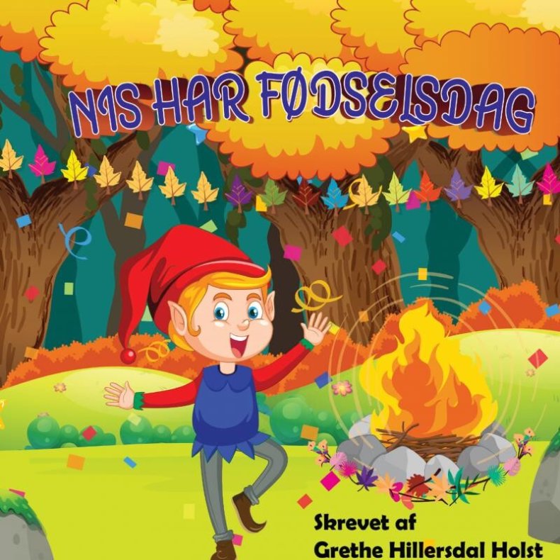 Nis Har F�dselsdag - Grethe Hillersdal Holst - Bog