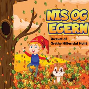 Nis Og Egern - Grethe Hillersdal Holst - Bog