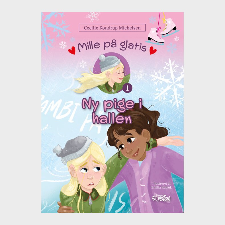 Mille P� Glatis 1 - Ny Pige I Hallen - Cecilie Kondrup Michelsen - Bog