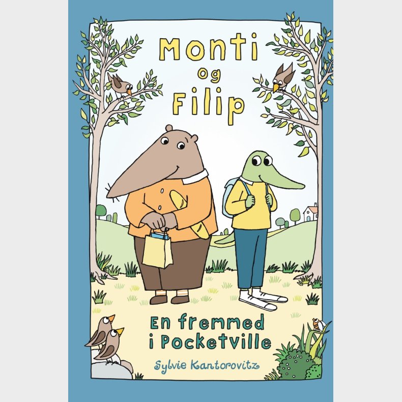 Monti Og Filip - En Fremmed I Pocketville - Sylvie Kantorovitz - Bog