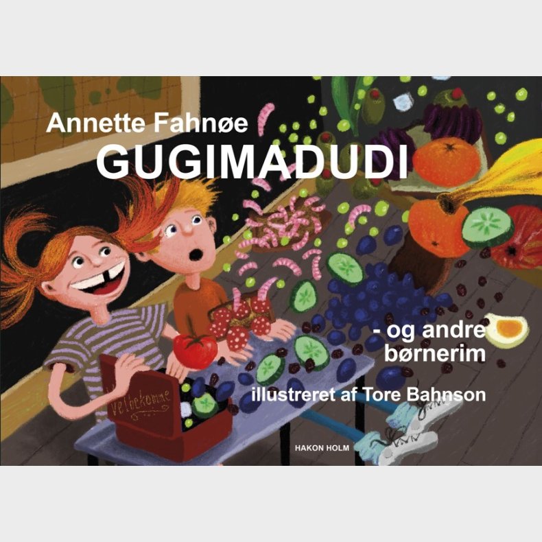 Gugimadudi - Og Andre Brnerim - Annette Fahne - Bog