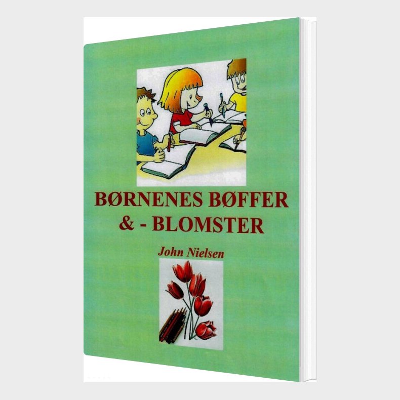 Brnenes Bffer Og -blomster - John Nielsen - Bog
