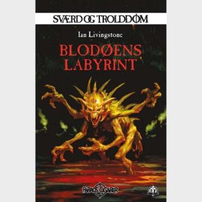 Sv�rd Og Trolddom 21: Blod�ens Labyrint - Ian Livingstone - Bog
