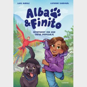 Alba & Finito - Mysteriet Om Den Tavse Papegje - Lars Mhle - Bog