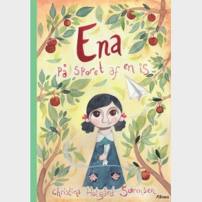 Ena - P Sporet Af En Is, Grn Lseklub - Christina Holgrd Srensen - Bog