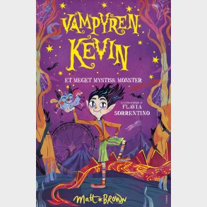 Vampyren Kevin - Et Meget Mystisk Monster - Matt Brown - Bog