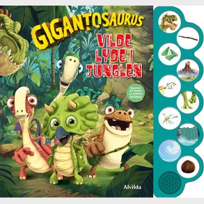 Gigantosaurus - Vilde Lyde I Junglen (med 10 Superseje Lyde) - Bog