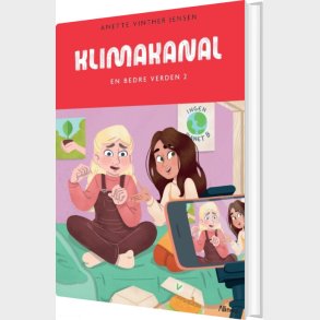 Klimakanal, En Bedre Verden 2, Rd Lseklub - Anette Vinther Jensen - Bog