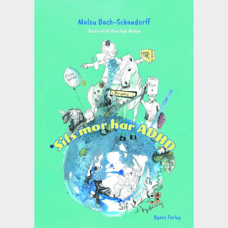 Sifs Mor Har Adhd - Malou Bach-schandorff - Bog
