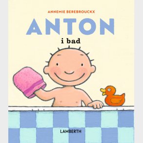 Anton I Bad - Annemie Berebrouckx - Bog