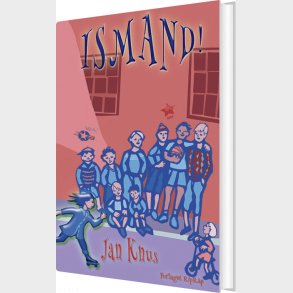 Ismand! - Jan Knus - Bog