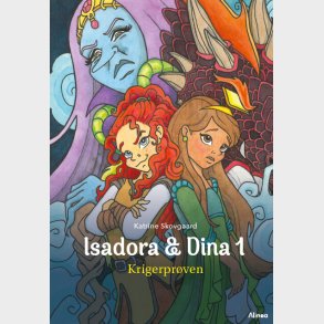 Isadora Og Dina - Krigerprven, Bl Lseklub - Katrine Skovgaard Rasmussen - Bog