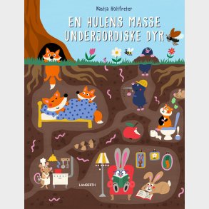 En Hulens Masse Underjordiske Dyr - Nastja Holtfreter - Bog