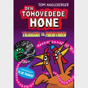 Den Tohovedede Hne. Tilbaske Til Fremtiden - Tom Angleberger - Bog