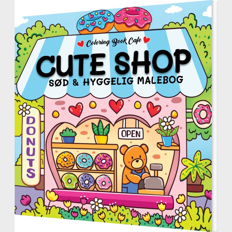 Malebog: Cute Shop - Cozy Coloring - Coloring Book Cafe - Bog