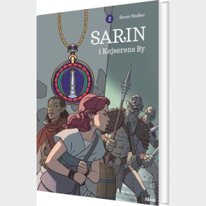 Sarin 2 - Sarin I Kejserens By, Bl� L�seklub - Benni B�dker - Bog