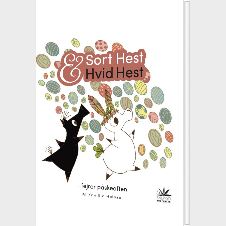 Sort Hest & Hvid Hest Fejrer P�skeaften - Kamilla Heinze - Bog