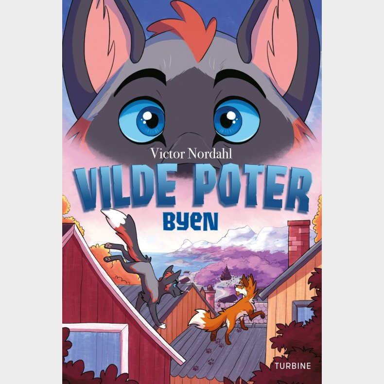 Vilde Poter - Byen - Victor Nordahl - Bog