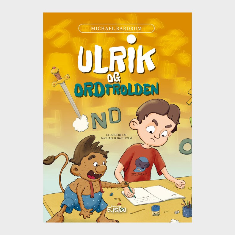 Ulrik Og Ordtrolden - Michael Bardrum - Bog