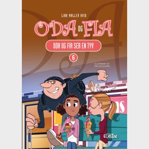 Oda Og Fia Ser En Tyv - Lina M�ller Hvid - Bog