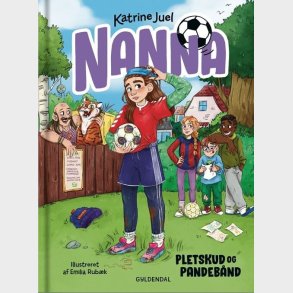 Nanna 3 - Pletskud Og Pandeb�nd - Katrine Juel - Bog