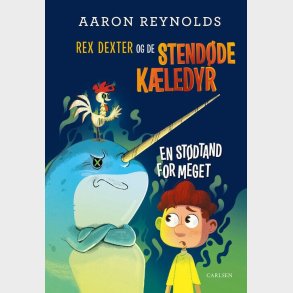 Rex Dexter og de stend�de k�ledyr (2) - en st�dtand for meget
