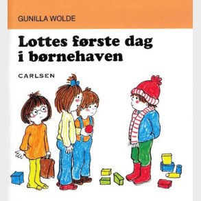 Egmont Krnan Bog Lottes Frste Dag I Brnehaven