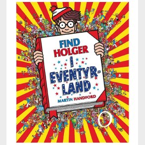 Alvilda Bog - Find Holger I Eventyrland - Dansk