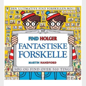 Alvilda Bog - Find Holger - Fantastiske Forskelle - Dansk