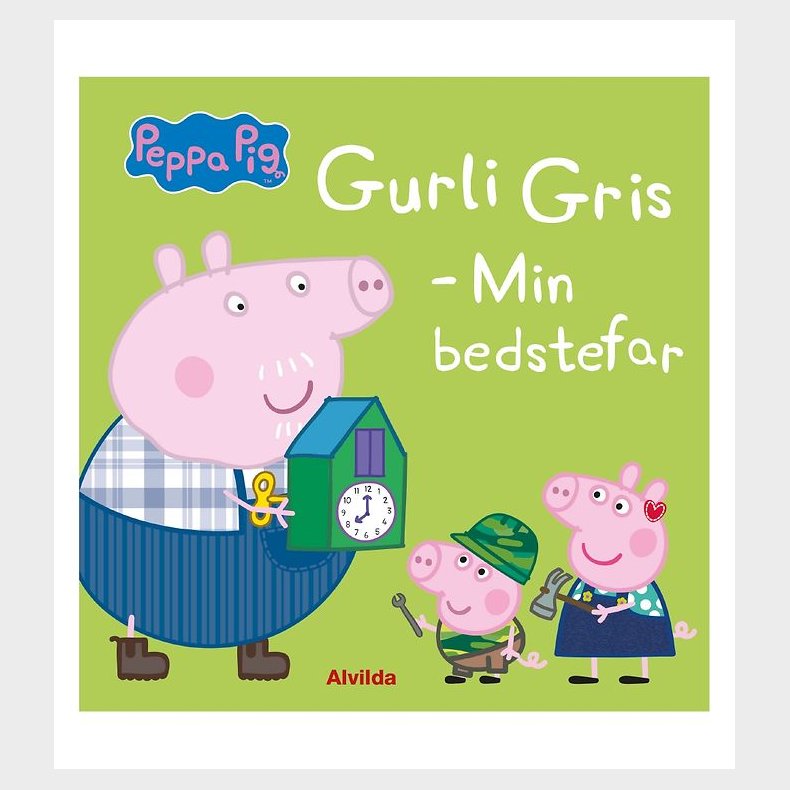 Alvilda Bog - Gurli Gris - Min Bedstefar - Dansk