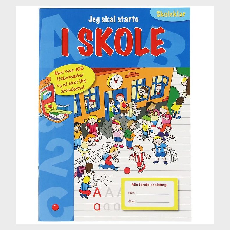 Forlaget Bolden Aktivitetsbog - Jeg Skal Starte I Skole - Dansk