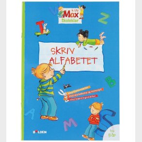 Forlaget Bolden Opgavebog - Skoleklar: Skriv Alfabet - Dansk
