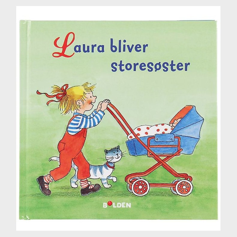 Forlaget Bolden Bog - Laura Bliver Storesster - Dansk