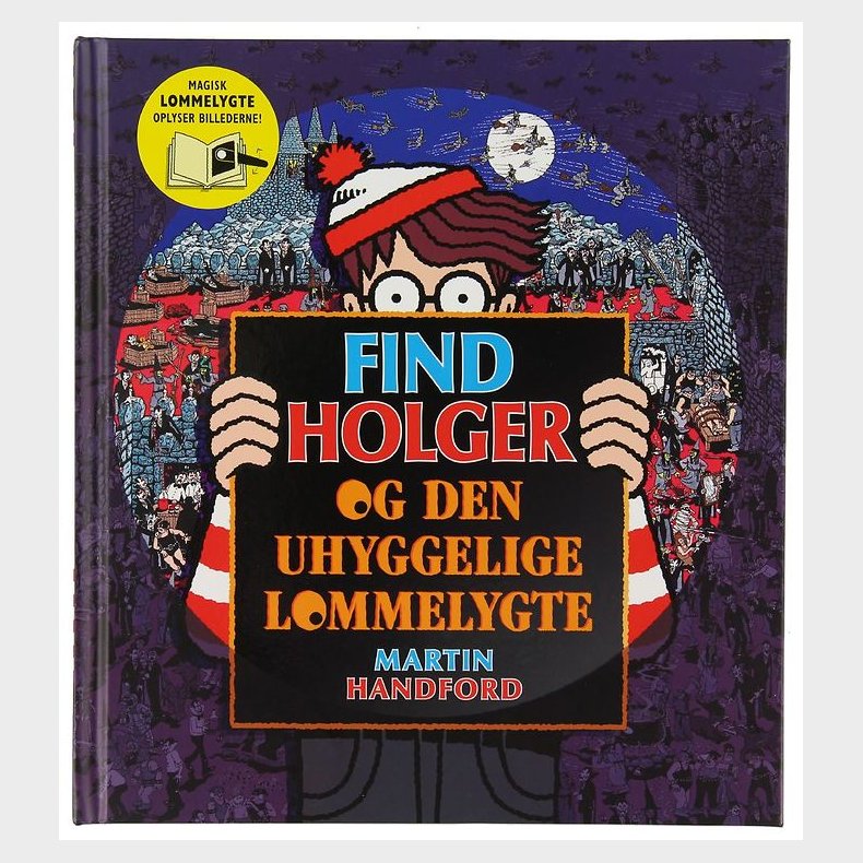 Alvilda Bog - Find Holger & Den Uhyggelige Lommelygte - Dansk